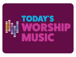 Today’s Worship Music